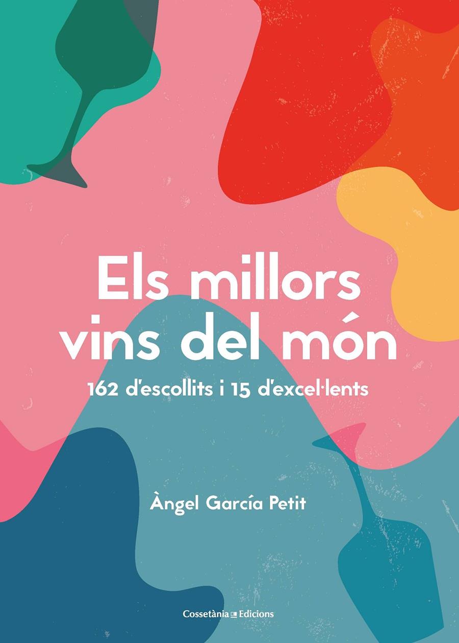 Els millors vins del món | 9788490349823 | García Petit, Àngel