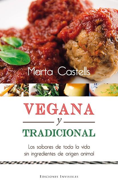 Vegana y tradicional | 9788494561337 | Castells Recasens, Marta