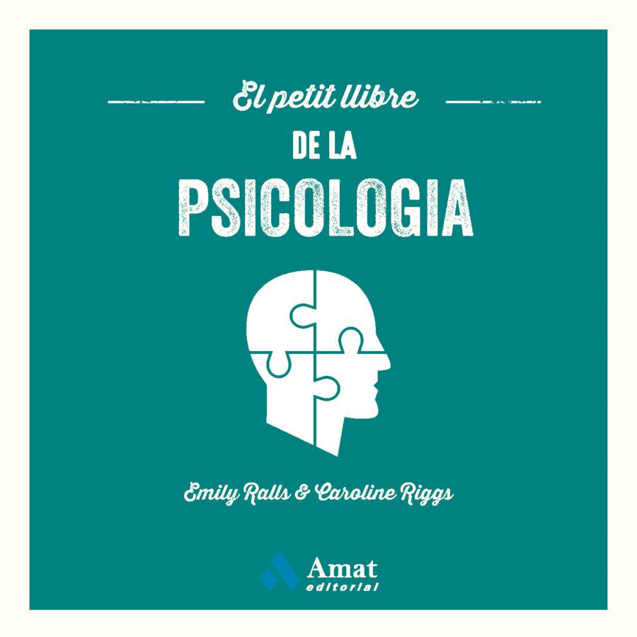 El petit llibre de la psicologia | 9788419341358 | Ralls, Emily/Riggs, Caroline