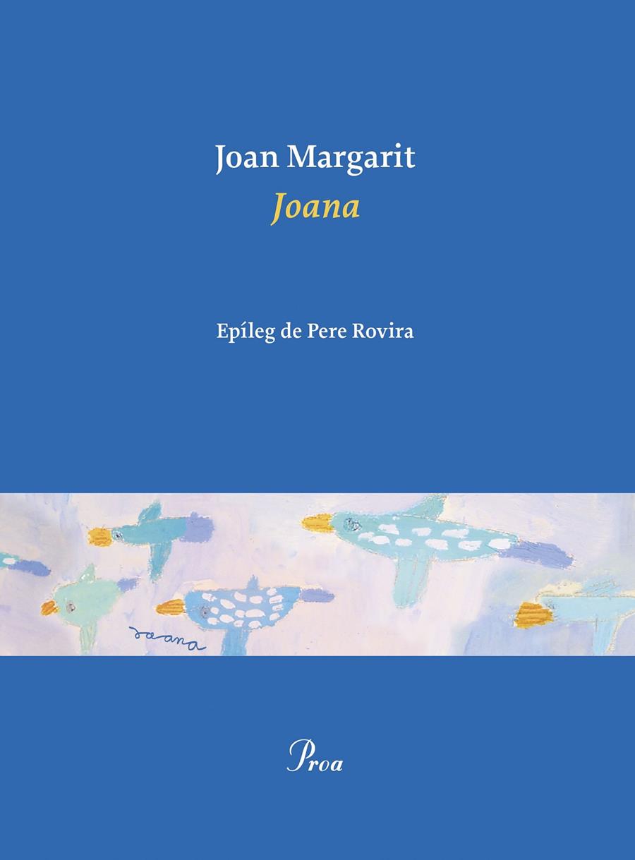 Joana | 9788475889467 | Margarit, Joan