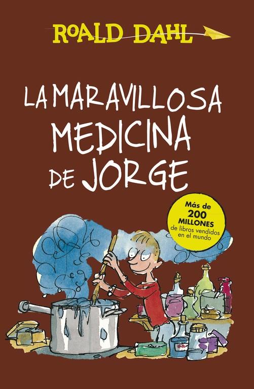La maravillosa medicina de Jorge (Colección Alfaguara Clásicos) | 9788420483184 | Dahl, Roald