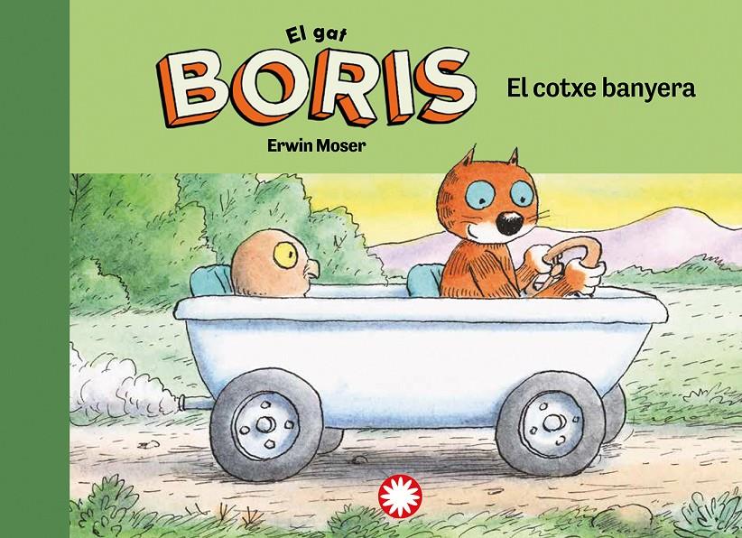 El gat Boris - El cotxe banyera | 9788418304804 | Moser, Erwin