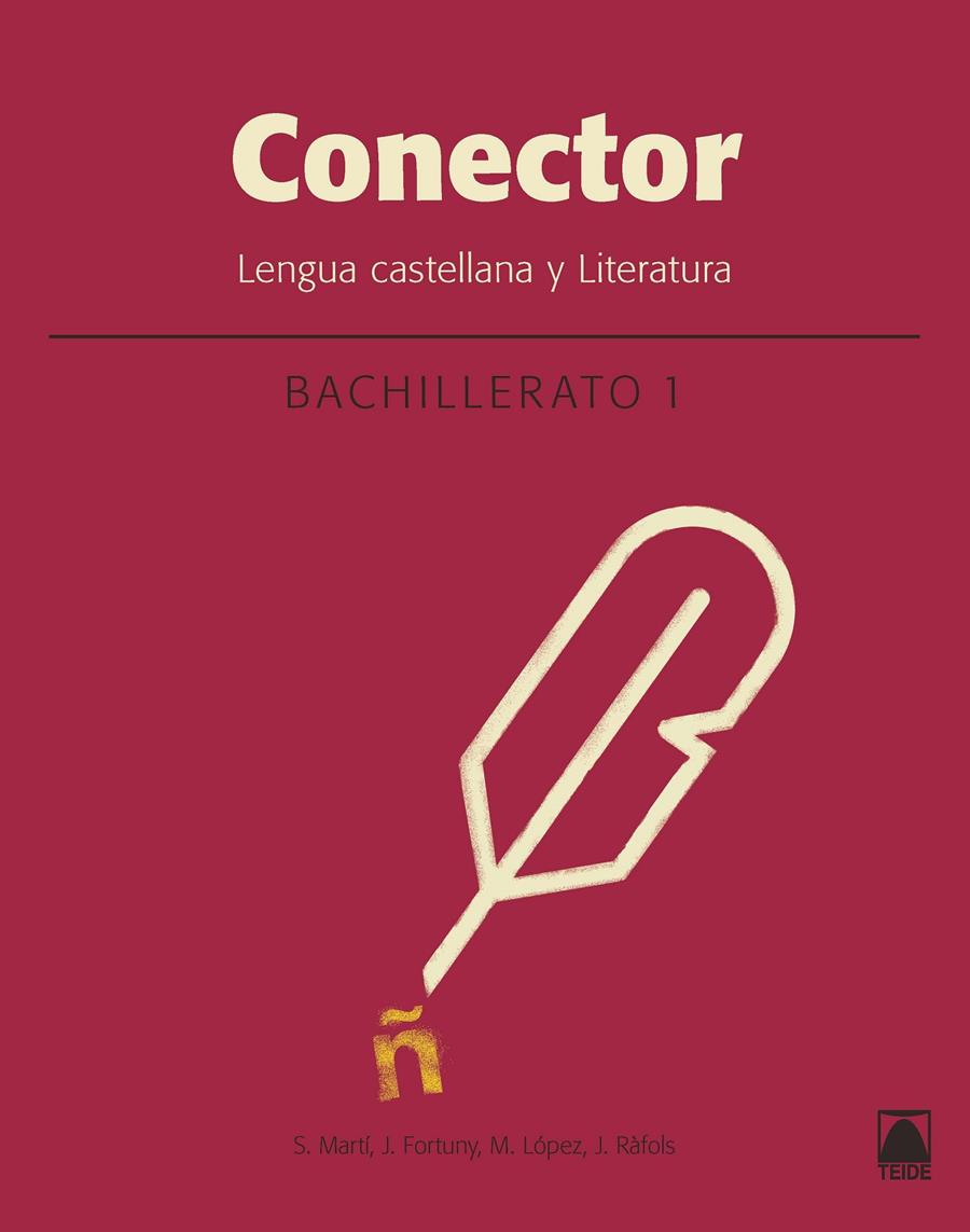 Conector. Lengua castellana y literatura 1. Bachillerato (Catalunya) | 9788430753505 | Ràfols Vives, Joana/Fortuny Giné, Joan Baptista/Martí Raüll, Salvador/López Robles, Marta