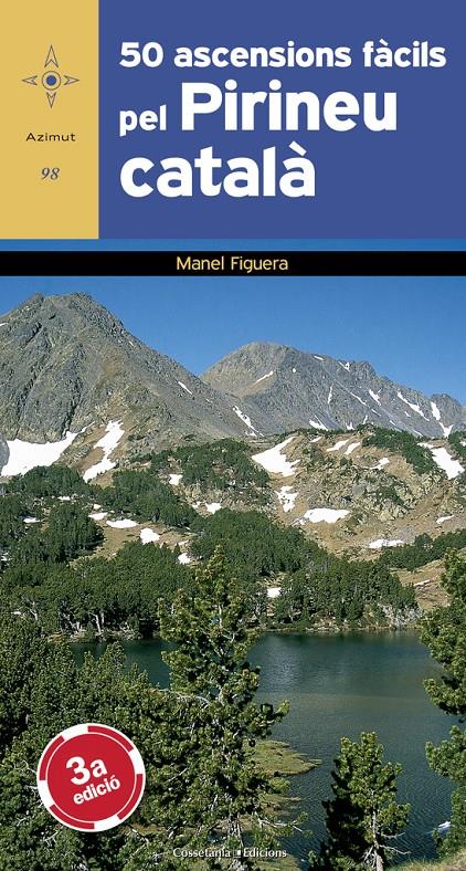 50 ascensions fàcils pel Pirineu català | 9788497913768 | Figuera Abadal, Manel