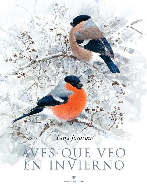 Aves que veo en invierno | 9788417800376 | Jonsson, Lars