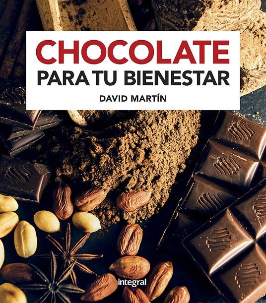 Chocolate para tu bienestar | 9788491181484 | Martín David