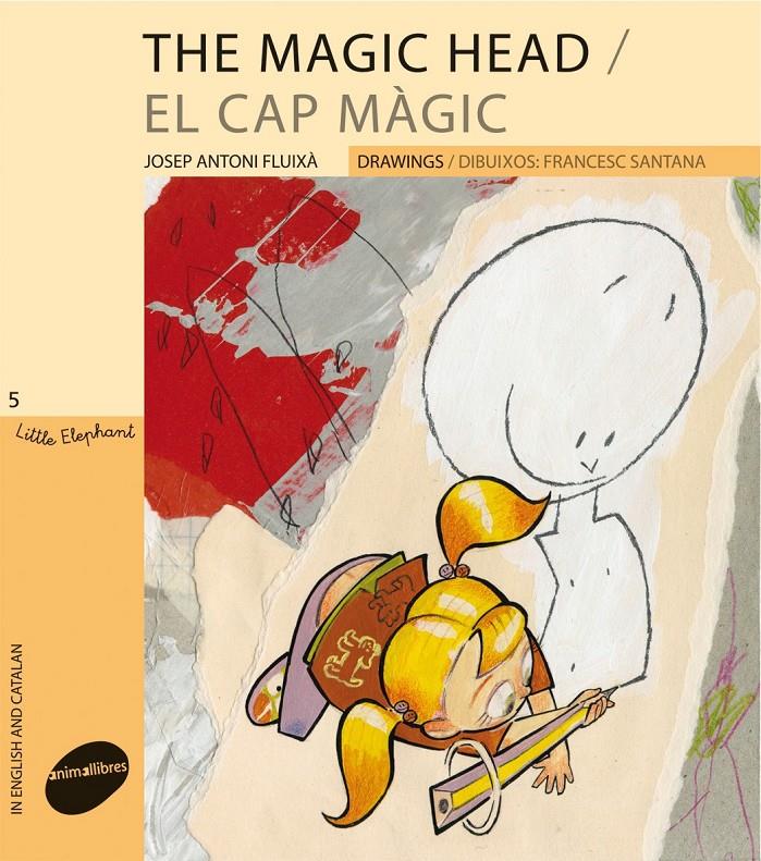 The Magic Head / El cap màgic | 9788496726918 | Fluixà Vivas, Josep Antoni