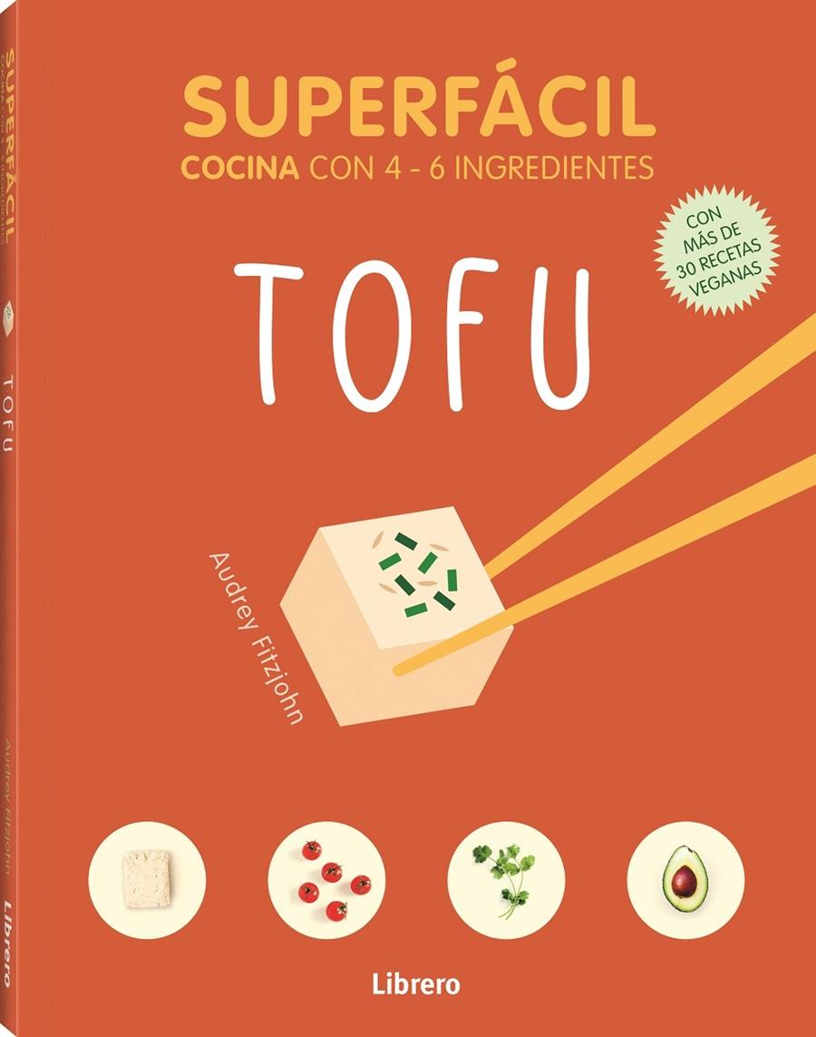 Superfácil - Tofu | 9789463596121 | FITZJOHN, AUDREY
