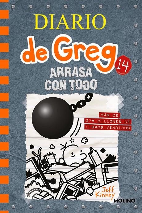 Diario de Greg 14 - Arrasa con todo | 9788427216747 | Kinney, Jeff