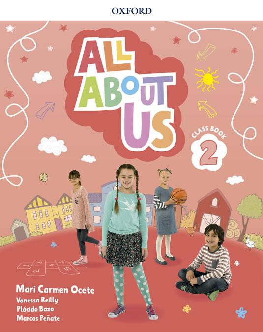 All About Us 2. Class Book Pack | 9780194562362 | Ocete, Mari Carmen/Reilly, Vanessa/Bazo, Plácido/Peñate, Marcos