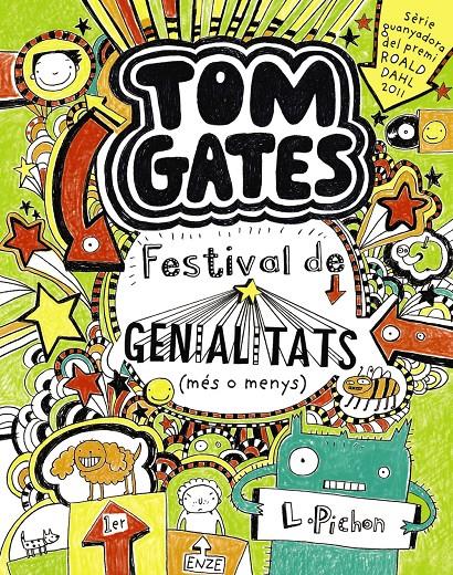 Tom Gates: Festival de genialitats (més o menys) | 9788499064147 | Pichon, Liz