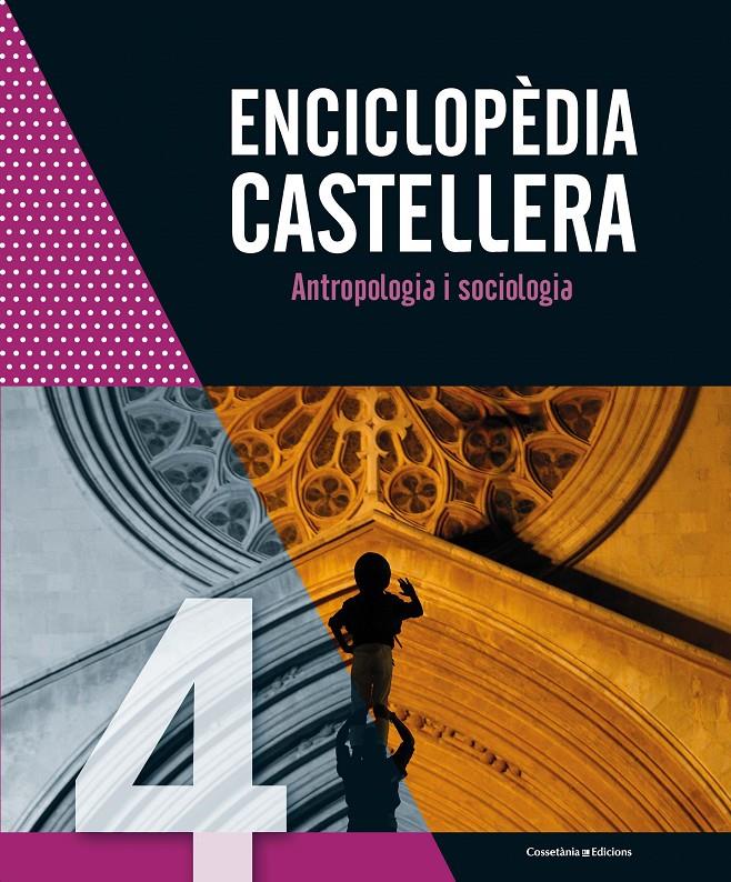 Enciclopèdia castellera. Antropologia i sociologia | 9788490348505 | autors, Diversos