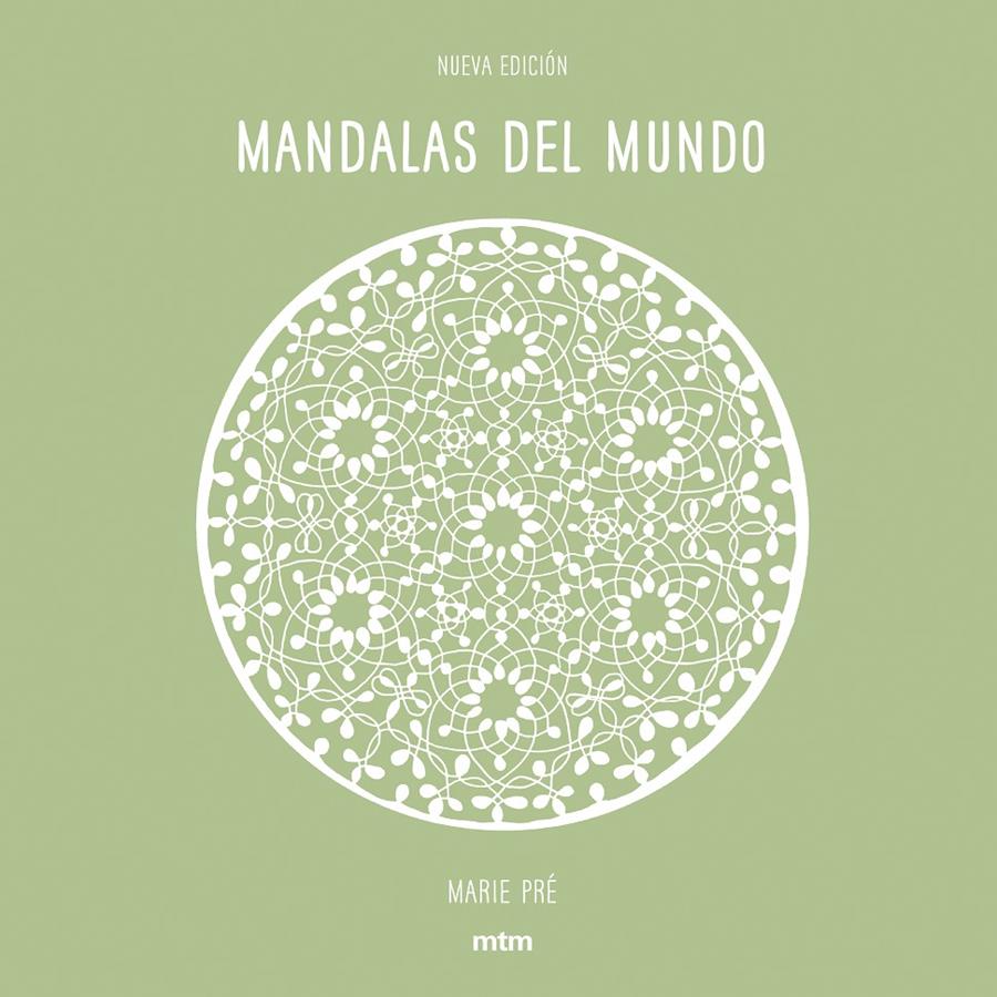 MANDALAS DEL MUNDO (NUEVA EDICIÓN) | 9788416497904 | Pré, Marie