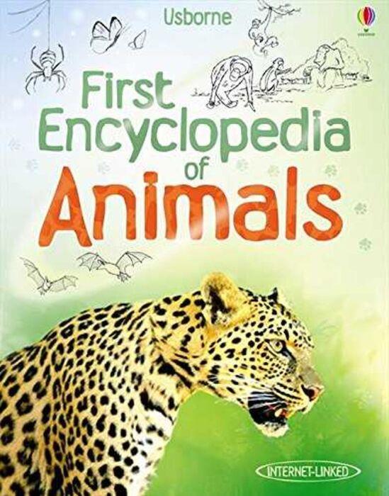 FIRST ENCYCLOPEDIA OF ANIMALS | 9781409522423