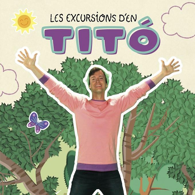 Les excursions d'en Titó | 9788413895031 | Jiménez Carbó, Cristina/Amate, Kim