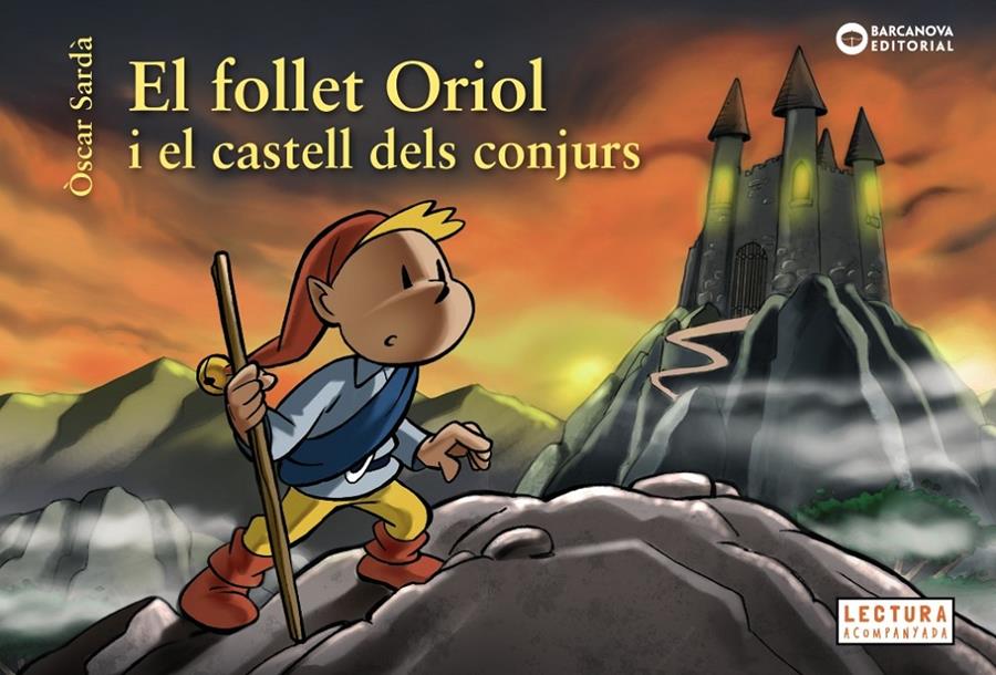 El follet Oriol i el castell dels conjurs | 9788448946531 | Sardà, Òscar