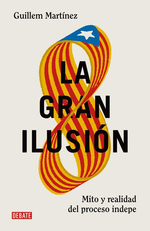 La gran ilusión | 9788499926391 | Guillem Martínez