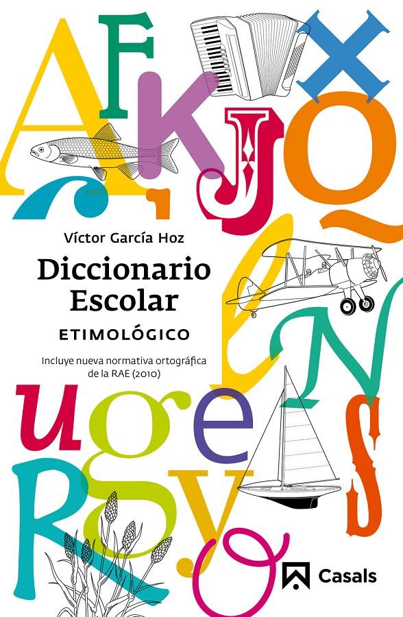Diccionario Escolar Etimológico (2012) | 9788421851111 | Garcia Hoz Rosales, Victor/García Oz, Víctor