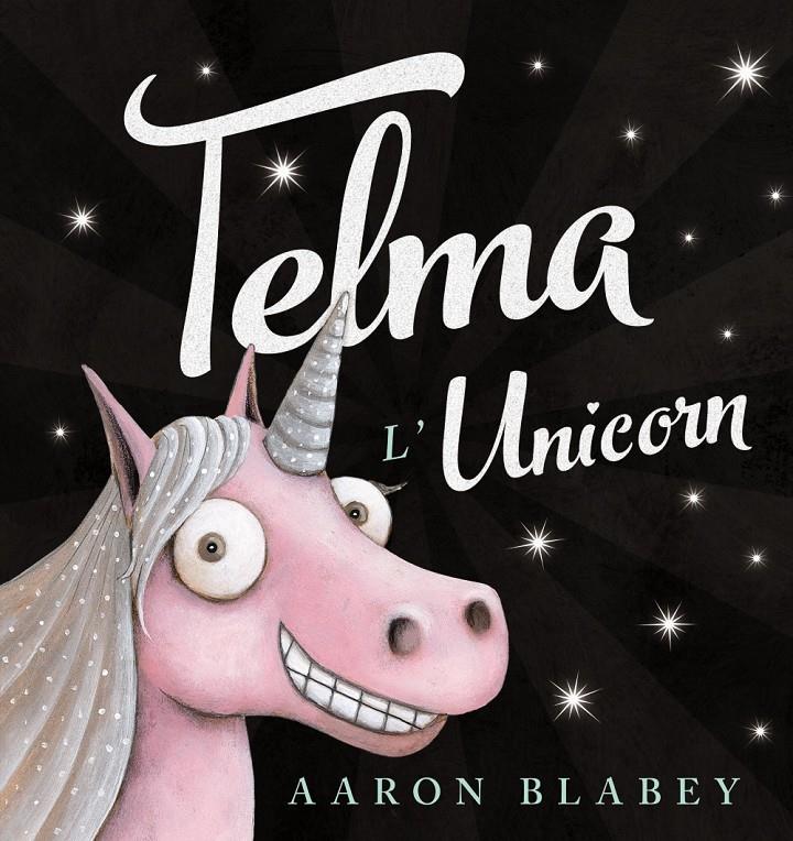 Telma l'unicorn | 9788448942755 | Blabey, Aaron