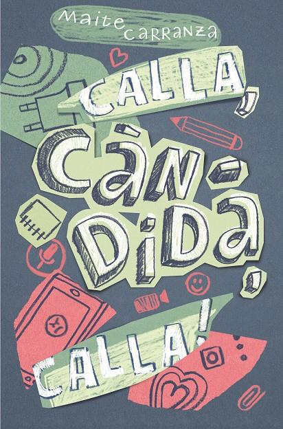 C-GA.177 CALLA,CANDIDA,CALLA! | 9788466143677 | Carranza, Maite
