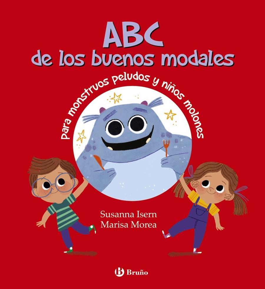 ABC de los buenos modales para monstruos peludos y niños molones | 9788469663363 | Isern, Susanna
