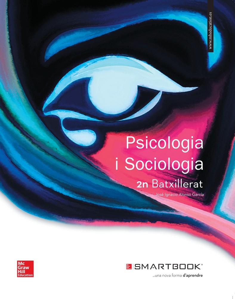 LA+SB Psicologia 2 Batxillerat. Llibre alumne + SmartBook. | 9788448612870 | Alonso,José Ignacio