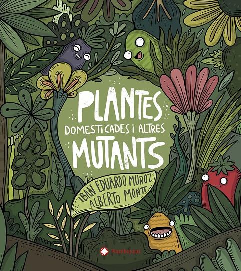 Plantes domesticades i altres mutants | 9788417749934 | Eduardo Muñoz, Iban