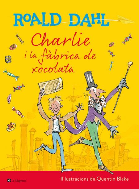 CHARLIE I LA FABRICA DE XOCO (ILUSTRADAD | 9788482648057 | Roald Dahl
