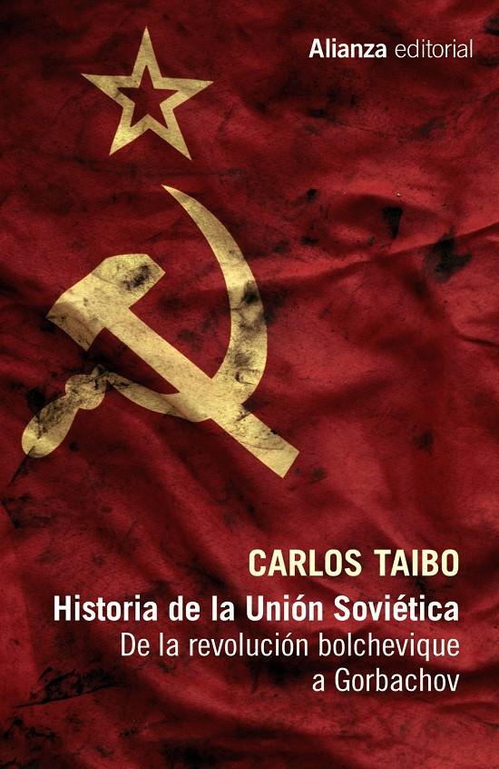 Historia de la Unión Soviética | 9788491046691 | Taibo, Carlos