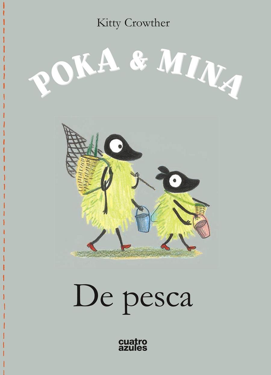 Poka & Mina: De pesca | 9788494186646 | Crowther, Kitty