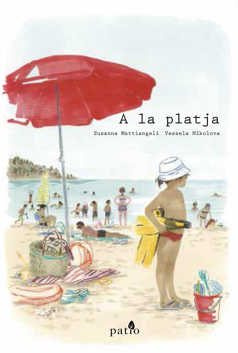 A la platja | 9788417114411 | Mattiangeli, Susanna/Nikolova, Vessela