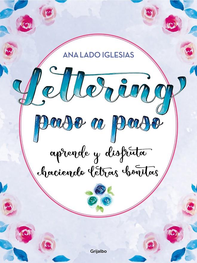 Lettering paso a paso | 9788418055447 | Lado Iglesias, Ana