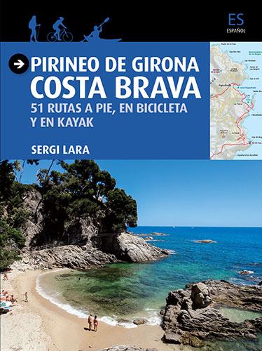 Pirineo de girona - Costa Brava | 9788484786757 | Varios autores