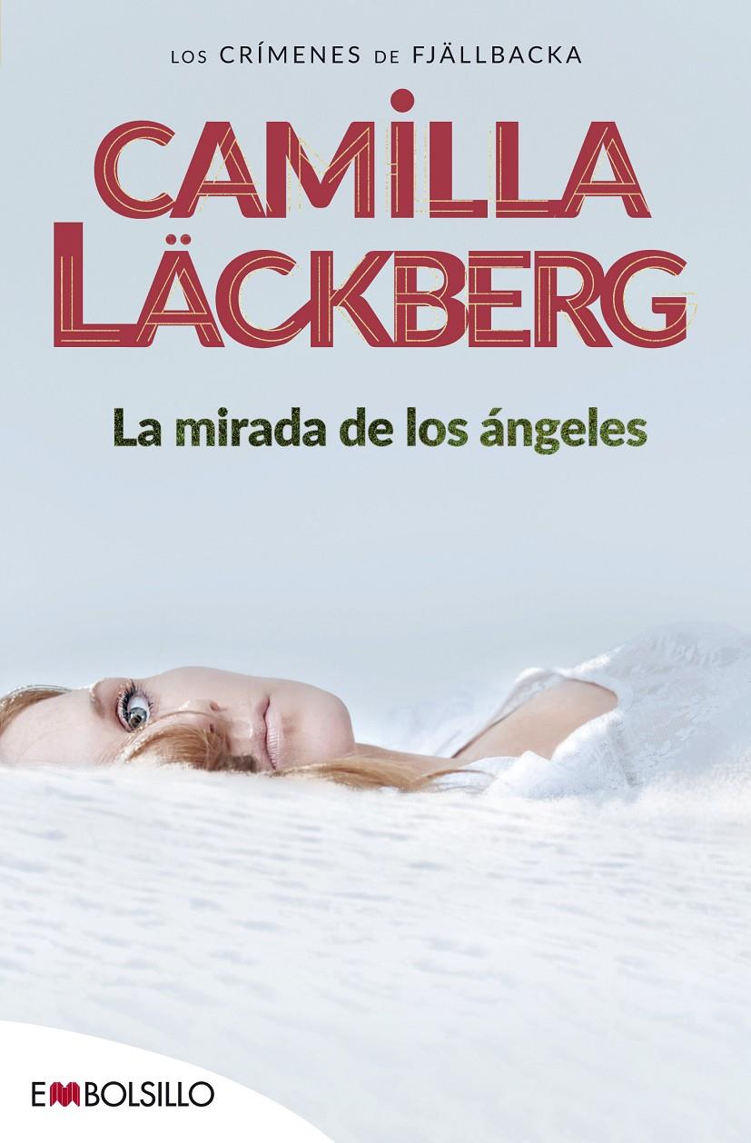 LA MIRADA DE LOS ANGELES | 9788416087174 | Camila Lackberg