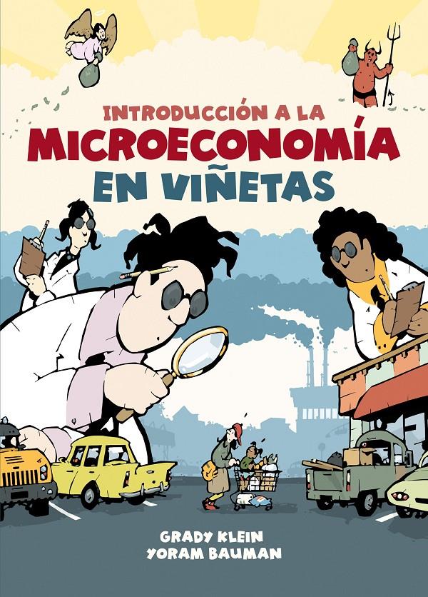 Introducción a la microeconomía en viñetas | 9788466353182 | Klein, Grady/Bauman, Yoram