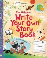 WRITE YOUR OWN STORY BOOK | 9781409523352