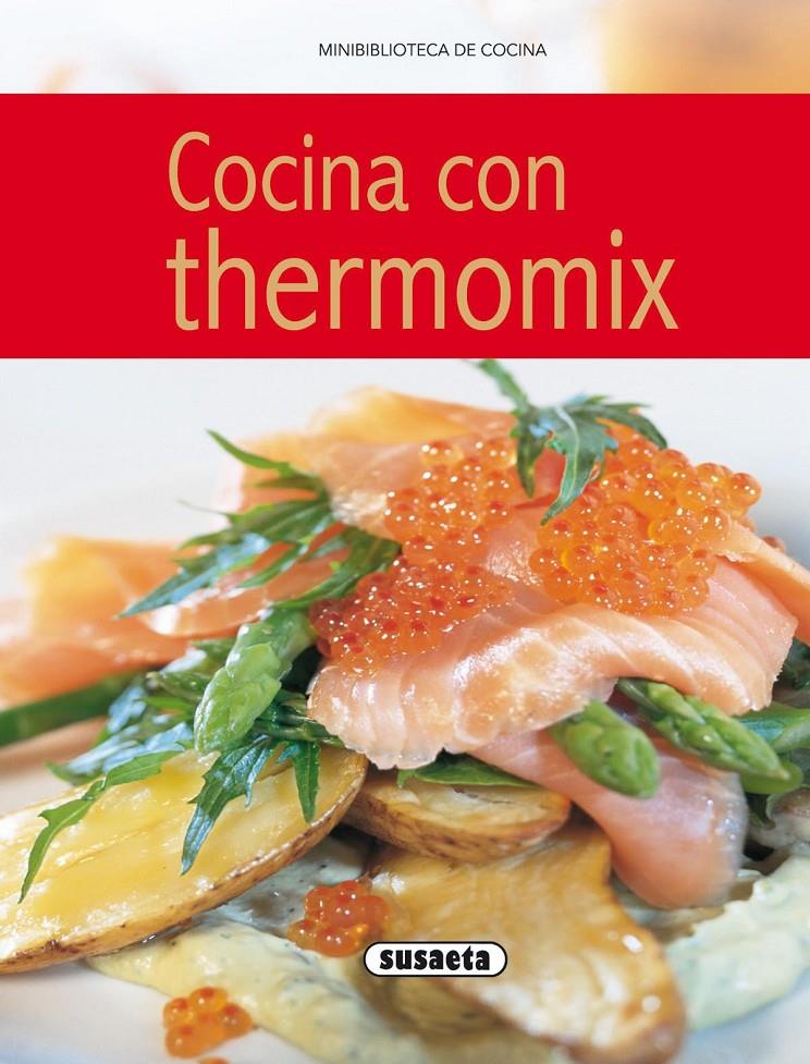 Cocina con thermomix | 9788430572151 | Susaeta, Equipo