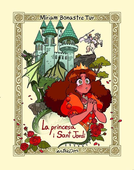 La princesa i Sat Jordi | 9788418900709 | Bonastre Tur, Míriam