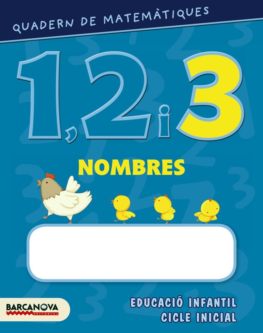 Quadern de matemàtiques 1, 2 i 3. Nombres 3 | 9788448927561 | Baldo, Estel/Gil, Rosa/Soliva, Maria