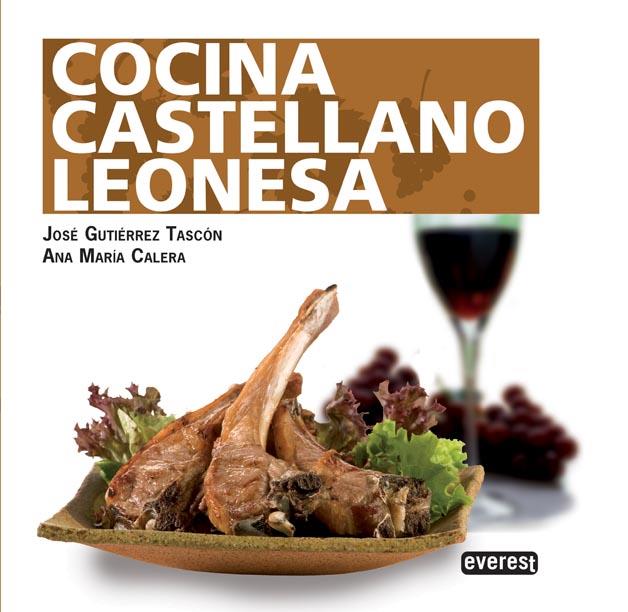 Cocina Castellano-Leonesa | 9788444121277 | Ana María Calera/José Gutiérrez Tascón