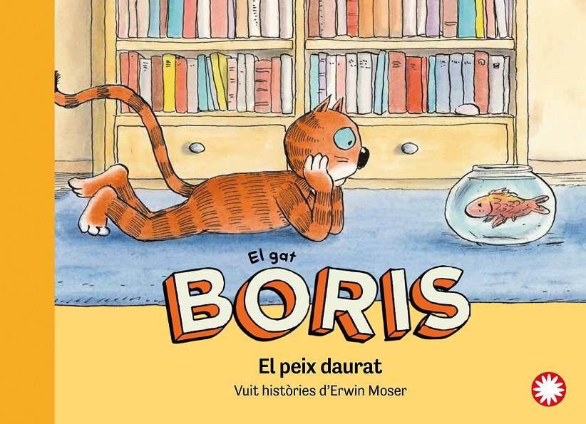 El gat Boris - El peix daurat | 9788419401281 | Moser, Erwin
