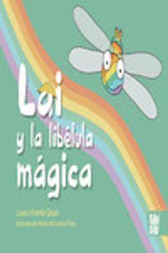 Lai y la libélula mágica | 9788418017605 | Vicente Galán, Laura