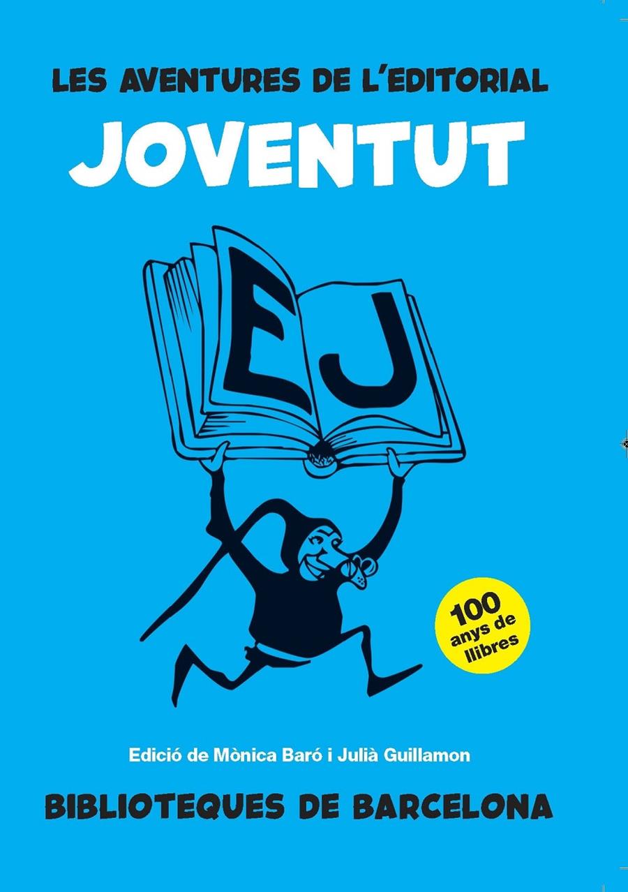 Les aventures de l'editorial Joventut | 9788491565390
