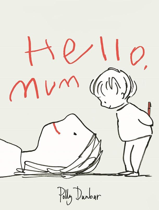 Hello, Mum | 9788418253072 | Dunbar, Polly