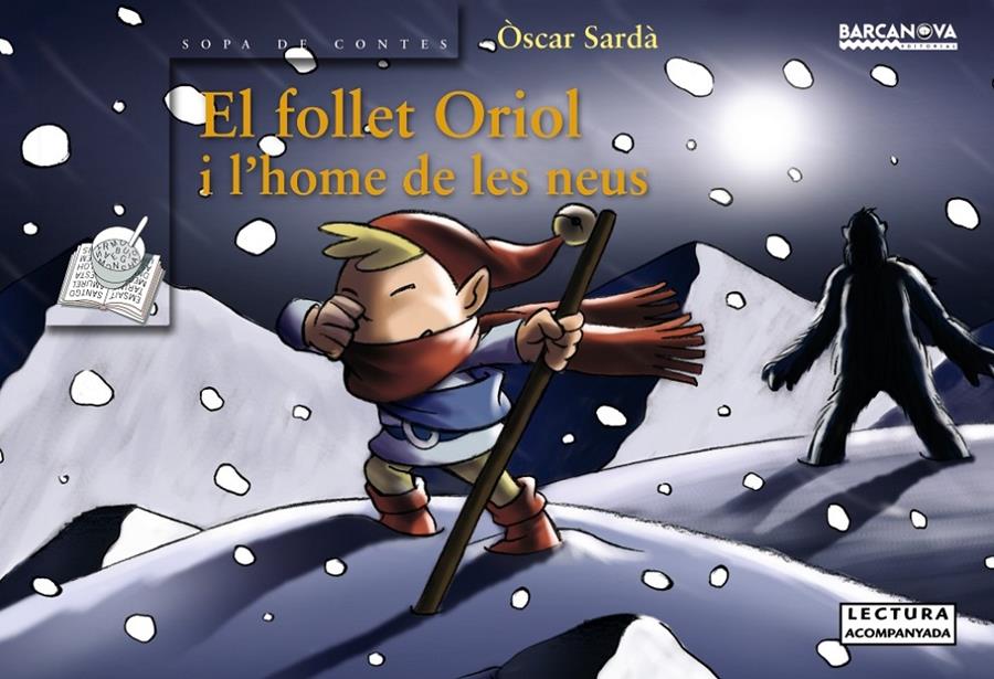 El follet Oriol i l'home de les neus | 9788448919535 | Sardà, Òscar
