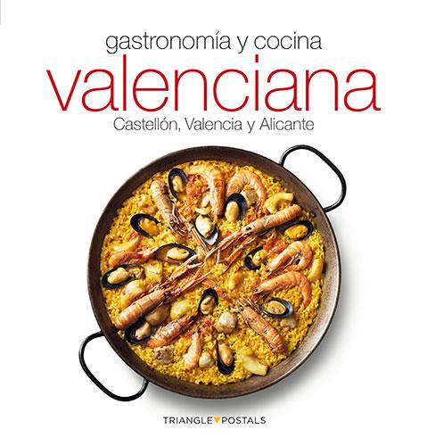Gastronomía y cocina valenciana | 9788484785880 | Aleu Amat, Oriol/Monné, Toni/Torróntegui Salazar, Ana