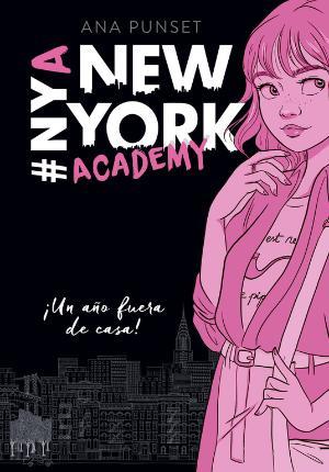 ¡Un año fuera de casa! (Serie New York Academy 1) | 9788490439999 | Punset, Ana