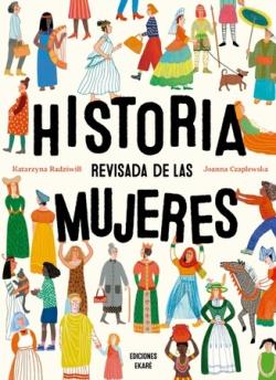 HISTORIA REVISADA DE LAS MUJERES | 9788412753639 | KATARZYNA RADZIWILL
