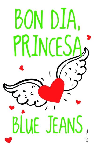 BON DIA, PRINCESA! | 9788466415170 | Blue Jeans