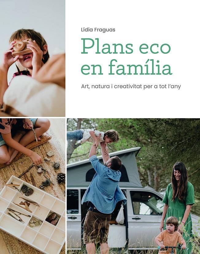 Plans eco en família | 9788499796796 | Fraguas, Lídia